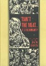 Jack Davis, Al Davis Feldstein, Feldstein Al, Groth Gary - Taint the Meat... It''s the Humanity!
