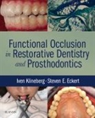 Steven Eckert, Eckert Steven, Iven Klineberg, Klineberg Iven - Functional Occlusion in Restorative Dentistry and Prosthodontics