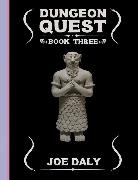 Joe Daly, Daly Joe - Dungeon Quest