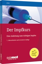 Wolfgang Jilg - Der Impfkurs