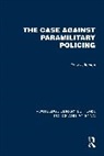 Tony Jefferson, Jefferson Tony - Case Against Paramilitary Policing