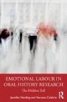 Verusca Calabria, Jennifer Harding, Jennifer Calabria Harding, Harding Jennifer - Emotional Labour in Oral History Research
