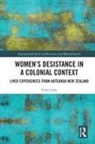 Grace Low - Women''s Desistance in a Colonial Context