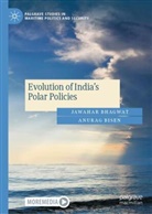 Jawahar Bhagwat, Anurag Bisen - Evolution of India's Polar Policies