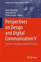 Daniel Brandão, Emilia Duarte, Nuno Martins - Perspectives on Design and Digital Communication V