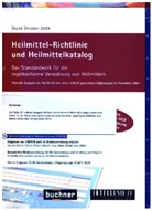 buchner und IntelliMed - Heilmittel-Richtlinie Heilmittelkatalog: Für Physiotherapie, Logopädie, Ergotherapie, Ernährungstherapie, Podologie, Stand Oktober 2024