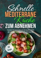 Lonia Tonero - Schnelle mediterrane Küche zum Abnehmen