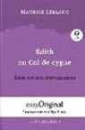 Maurice Leblanc, EasyOriginal Verlag, Frank, Ilya Frank, EasyOriginal Verlag - Édith au Col de cygne / Édith mit dem Schwanenhals (Arsène Lupin Kollektion) (mit kostenlosem Audio-Download-Link)