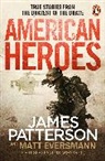 Matt Eversmann, James Patterson - American Heroes