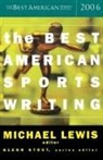 Michael Lewis, Glenn Stout, Michael Lewis, Glenn Stout - The Best American Sports Writing