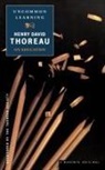 Henry D. Thoreau, Martin Bickman - Uncommon Learning