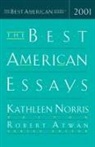 Robert Atwan, Kathleen Norris - The Best American Essays