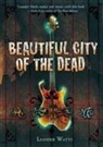 Leander Watts - Beautiful City of the Dead