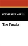 Gouverneur Morris - Penalty