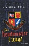 Taylor Antrim - The Headmaster Ritual
