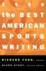 Richard Ford, Glenn Stout, Richard Ford - The Best American Sports Writing