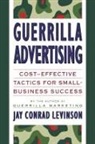 Jay Conrad Levinson, Charles Rubin - Guerrilla Advertising