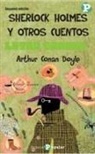 A. Conan Doyle, Arthur Conan Doyle - Sherlock Holmes y otros cuentos