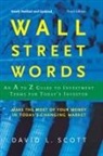 David L Scott, David Logan Scott - Wall Street Words
