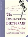 Karen Elizabeth Gordon - The Disheveled Dictionary