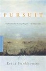 Erica Funkhouser - Pursuit