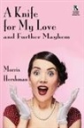 Morris Hershman - A Knife for My Love and Further Mayhem / Silent Treatment and Other Stories (Wildside Mystery Double #14)