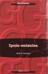 Aitor Arana, Aitor Arana Luzuriaga - Ipuin-entzulea