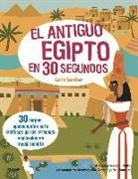 Cath Senker, Jacquelyn Williamson, Melvyn Evans - El Antiguo Egipto en 30 segundos