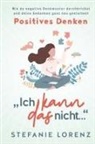 Stefanie Lorenz - Positives Denken