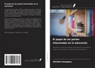 Khritish Swargiary - El papel de las partes interesadas en la educación