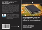 Gobinath Arumugam, Suresh Kumar Natarajan, Rajeswari Packianathan - Integridad de la señal en la placa base - Teoría y diseño de interconexiones
