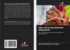 Bernard Djoumessi Tongmo - Che cos'è una persona letteraria?