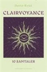 Dorte Kvist - Clairvoyance. 10 samtaler