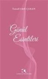 Ismail Lustfi cakan - Gönül Esintileri