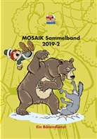 Mosaik Team, Mosaik Team, Klaus D. Schleiter - MOSAIK Sammelband 131 Hardcover