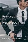 Rada Lyubomirova - Princess Mandy and Her Watchman
