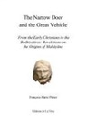François-Marie Périer - The Narrow Door and the Great Vehicle