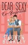 Lauren Blakely - Dear Sexy Ex-Boyfriend
