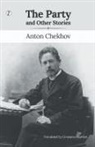 Anton Chekhov - The Party and Other Stories
