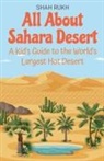 Shah Rukh - All About Sahara Desert