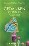 Omraam Mikhael Aivanhov, Omraam Mikhaël Aïvanhov - Gedanken für den Tag