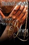 Adams - A Hood Nigga's Blues