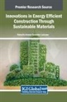 Roberto Alonso González-Lezcano - Innovations in Energy Efficient Construction Through Sustainable Materials
