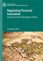 Christopher Ruof - Regulating Financial Innovation