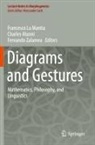 Charles Alunni, Francesco La Mantia, Fernando Zalamea - Diagrams and Gestures