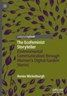 Renée Mickelburgh - The Ecofeminist Storyteller