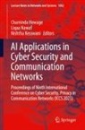 Chaminda Hewage, Nishtha Kesswani, Liqaa Nawaf - AI Applications in Cyber Security and Communication Networks