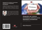 Shoira Khasanova - Géographie des relations économiques extérieures de la République d'Ouzbékistan