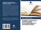 Chris Masakala Kamuli - Budgetierungsprozess und finanzielle Leistungsfähigkeit in Genossenschaften