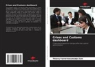 Thierry Farrel Aloumedjo Zam - Crises and Customs dashboard